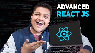 Advanced React JS in 1 Hour | React JS Tutorial For Intermediate Developers