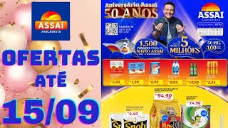 ASSAÍ ATACADISTA OFERTAS ATÉ 15/09/2024 FOLHETO ANIVERSÁRIO ASSAÍ RO