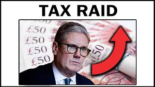 Keir Starmer MASSIVE Tax Raid