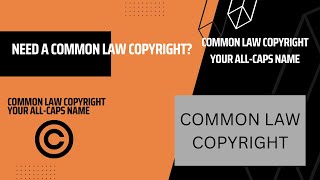 Day 1-SPC Process-Common law copyright? Strawman- All Caps Name