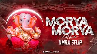 Morya Morya Dj Song | Umaji'sflip | Ganpati Dj Song | New Release | गणपती गाणी | Trending Mix