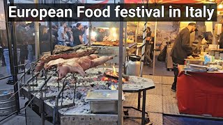 Italian Food festival in Pordenone | Italy street food | European Food festival in Pordenone Italy