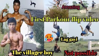 First Parkour flip video. The villager boy.