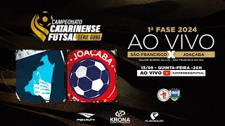 CAMPEONATO CATARINENSE SÉRIE OURO 2024 - 1ª FASE - São Francisco Futsal X Joaçaba Futsal