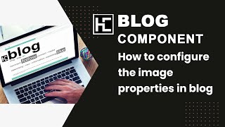 How to configure the image properties in blog