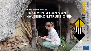 RETOLD | Dokumentation von Hausrekonstruktionen