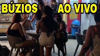 BÚZIOS HOJE AO VIVO 20/01/2024 - RUA DAS PEDRAS.