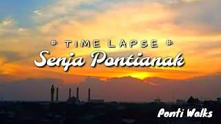 Senja di Kota Pontianak - Time Lapse