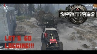 Spintires MP - Ep. 2 - Lets go Logging!!