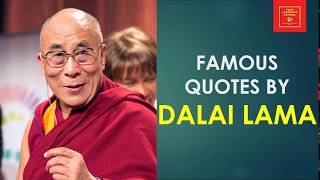 Quotes By Dalai Lama || Buddhist Leader || Life lessons || wise words ||