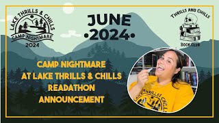 Camp Nightmare at Lake Thrills & Chills 🏕️🔪📚 // Readathon Announcement // Thrills & Chills