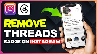 How to Remove threads From Instagram Bio | Hide Threads Badge on Instagram