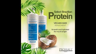 PROHALL COSMETIC SELECT  BRAZILIAN - Prohall.net - Hair Keratin Smoothing Treatment. for Hairstylist