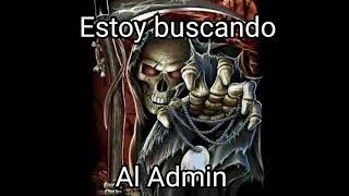 Estoy buscando al Admin | Doblaje por El Puma Troll