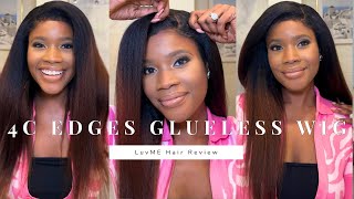 4C EDGES GLUELESS & BABY HAIR FREE WIG| NO CUSTOMIZATION LAZY GIRL FRIENDLY| LuvMe Hair Review