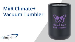 MiiR Climate+ Vacuum Tumbler by 4imprint