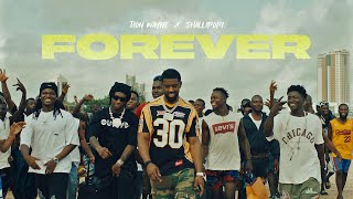 Tion Wayne X Shallipopi - Forever