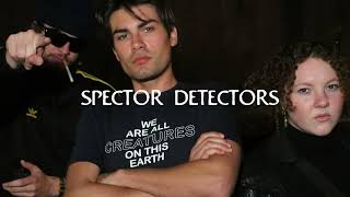 THIS GHOST IS RUINING MY MARRIAGE! - SPECTOR DETECTORS