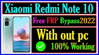 Xiaomi Redmi Note 10 frp bypass 2022 || free frp bypass without pc redmi note 10 by drmc nepal