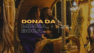 MYLES 6IX - DONA DA MINHA BOCA