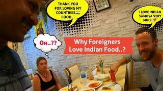 WHY FOREIGNERS LOVE INDIAN FOOD SWISS COUPLE TRYING INDIAN SAMOSA