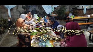 Rutinitas bersama keluarga!! Makan malam bersama mama mertua, ipar dan Lago RM Sidrap Palu