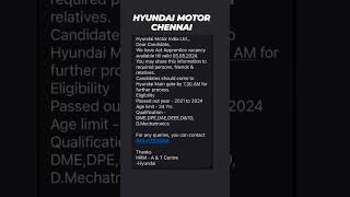 #hyundai#motor#chennai#diploma#diplomajobs#trainee#manufacturing#job#latest#recruitment#automobile🔥⚡