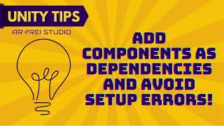 Avoid setup errors by using [Require Component] attribute - Unity 3D Game Developement Tips Tricks