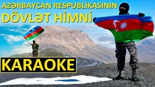 Azerbaycan Dövlet Himni - KARAOKE