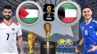 مباراة فلسطين والكويت اليوم تصفيات اسيا المؤهلة لكاس العالم ٢٠٢٦ Palestine vs Kuwait match today