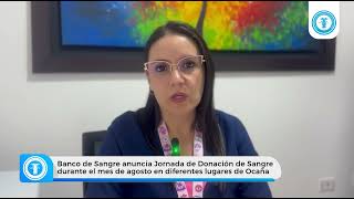 📢Únete a las campañas de donación de sangre en agosto 2024 📢