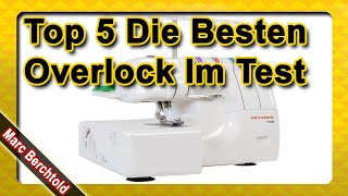 Top 5 Die Besten Overlock Im Test 2021