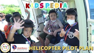 KIDSPEDIA - HELICOPTER PILOT PLAN