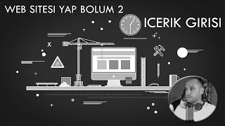 Web Sitesi Yap ve Sat Bölüm 2 - Müşteri İçeriği Giriyoruz