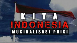 KITA INDONESIA - MUSIKALISASI PUISI 2020