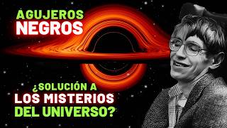 AGUJEROS NEGROS: ¿La clave de lo orígenes del UNIVERSO?