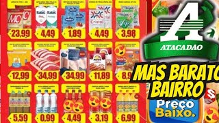 VALIDO ATÉ 26/10 OFERTAS ATACADÃO OFERTAS E Promoção Oferta folhetos Atacadão Supermarket Atacado SP