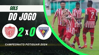 POTIGUAR 2 × 0 POTYGUAR DE CURRAIS NOVOS GOLS CAMPEONATO POTIGUAR 2024