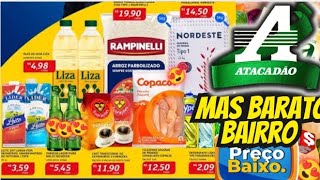 VÁLIDO ATÉ-05/11 OFERTAS ATACADÃO OFERTAS E Promoção Oferta folhetos Atacadão Supermarket Atacado SP