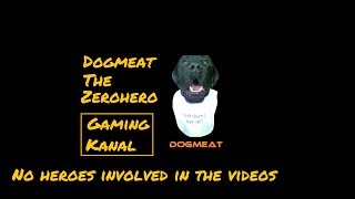 Direktesending fra Dogmeat the Zerohero Gaming Kanal