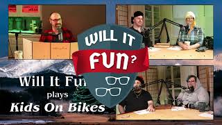 Kids On Bikes - Character Creation - Will It Fun?