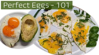 How To Cook Perfect Eggs Every Time