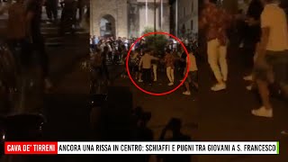 Cava de' Tirreni. Ancora una rissa in centro, schiaffi e pugni tra giovani a San Francesco