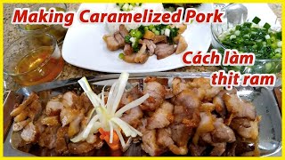 😋 Secrets in Making Delicious Caramelized Pork | Bí quyết cách làm thịt ram ngon và tuyệt vời - #283