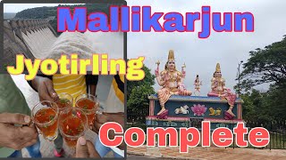 Day-10 Mallikarjun Jyotirling Temple Complete ||Aau Krishna Dam ||