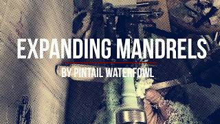 Expanding Mandrels