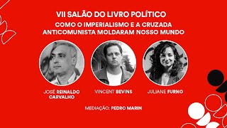 Como o imperialismo e a cruzada anticomunista moldaram nosso mundo