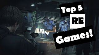 Top 5 Resident Evil Games