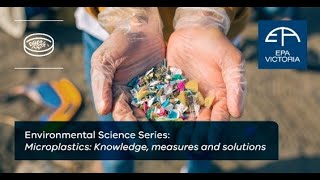 Microplastics: Knowledge, measures and solutions to find out