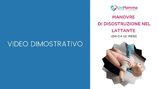 Manovre di disostruzione pediatrica nel lattante (0-12 mesi)